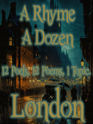 cover image of A Rhyme a Dozen: London